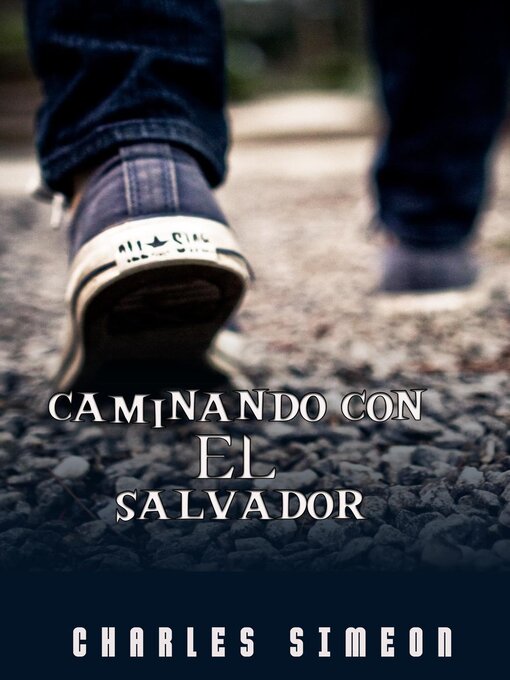 Title details for Caminando Con El Salvador by Charles Simeon - Wait list